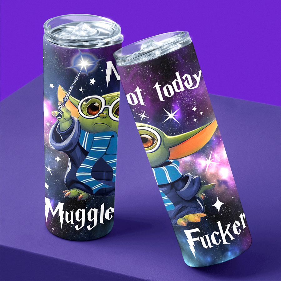 Not Today Mugglefucker Tumbler | Green Alien Wizard Tumbler 20 Oz