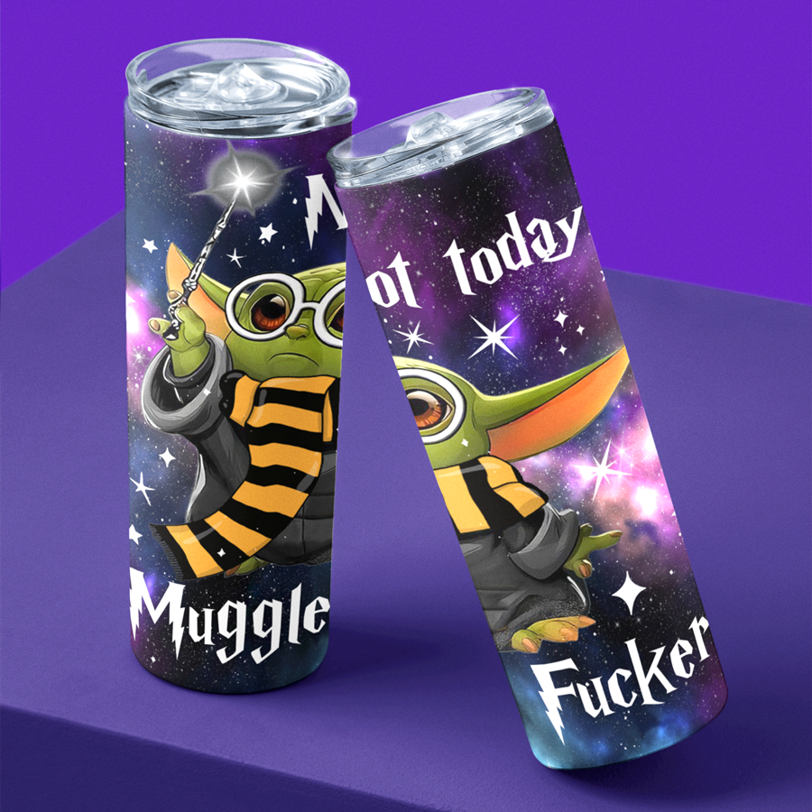 Not Today Mugglefucker Tumbler | Green Alien Wizard Tumbler 20 Oz