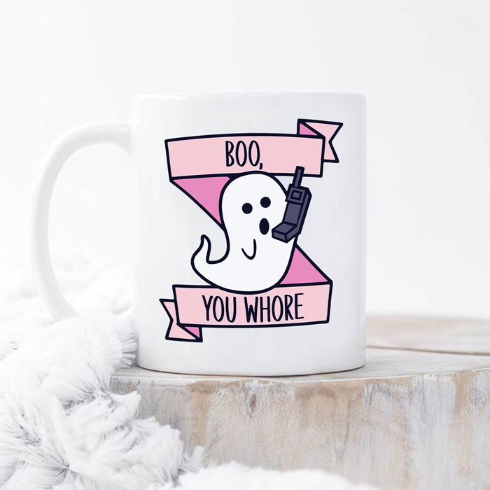 Boo You Whore - Mean Girls Mug - Switzer Kreations