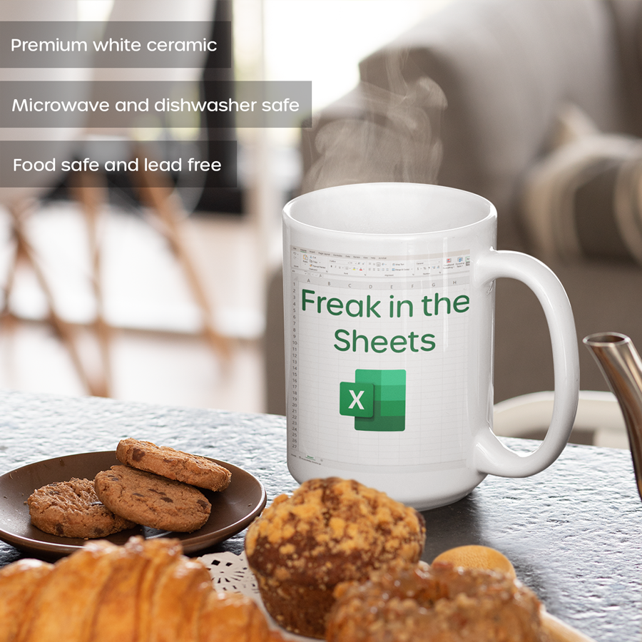 Freak in the Sheets Excel Spreadsheet Mug 15oz | By Switzer Kreations