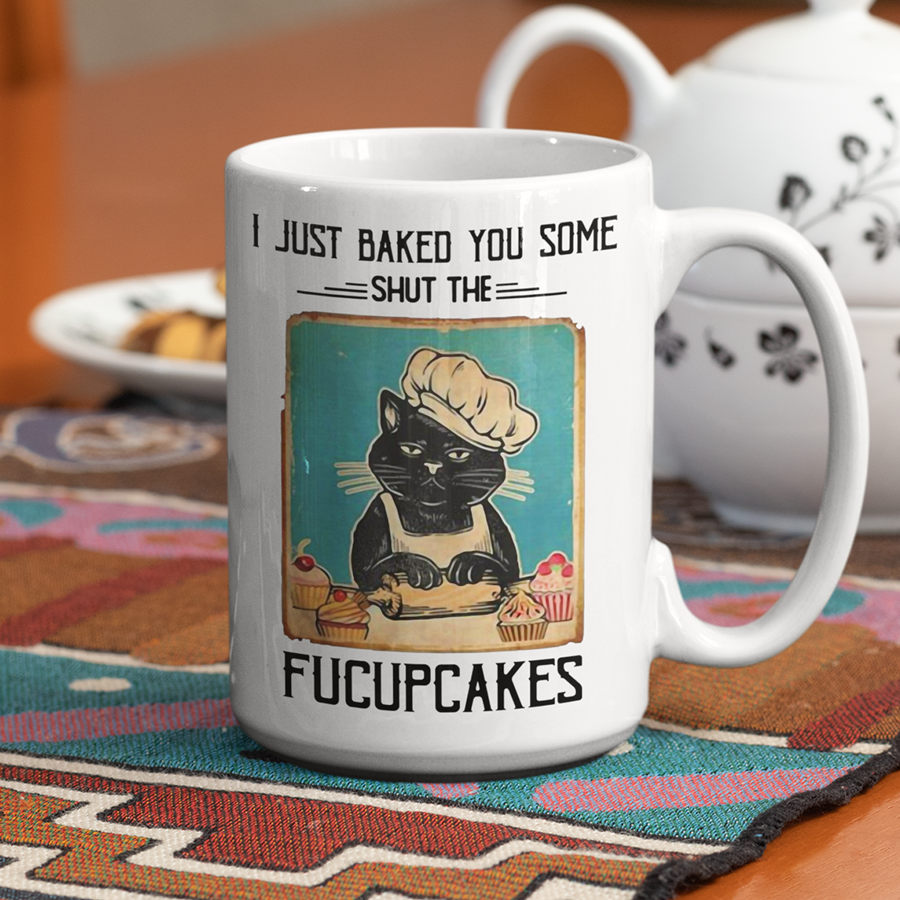 Grumpy Cat Mug 15 Oz | Baked You Some Shut The Fucupcakes