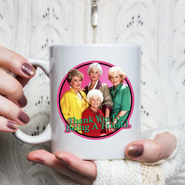 Golden Girls Mug - Switzer Kreations