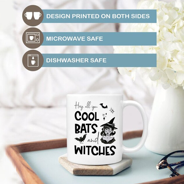 Hey All You Cool Bats And Witches Mug - Switzer Kreations