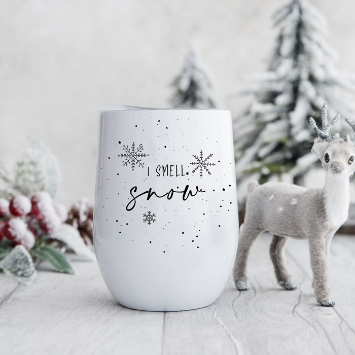 I Smell Snow Christmas Wine Tumbler - Switzer Kreations