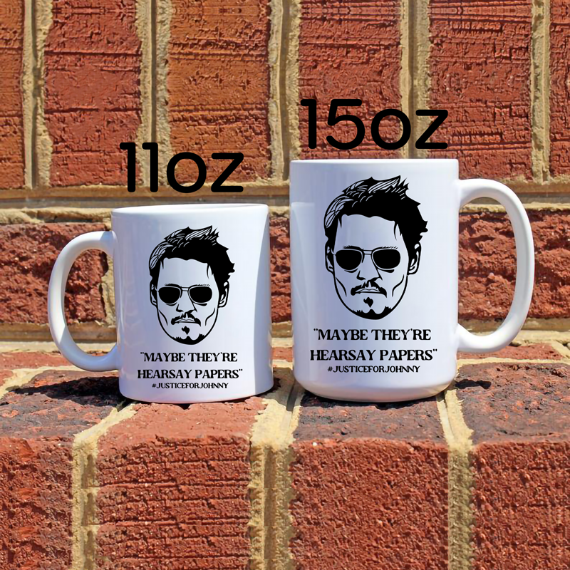 Maybe They're Hearsay Papers Coffee Mug