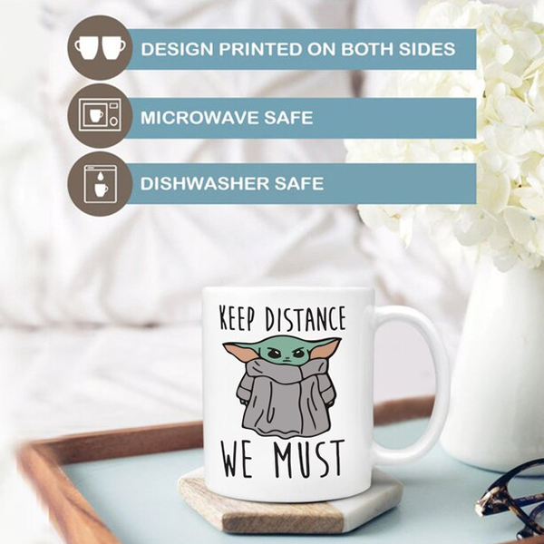 Keep Distance We Must Baby Yoda Mug | Switzer Kreations
