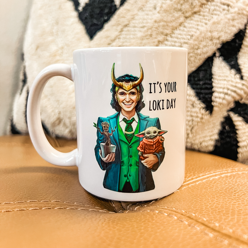 It's your LOKI day Coffee Mug | Loki Groot and Baby Yoda