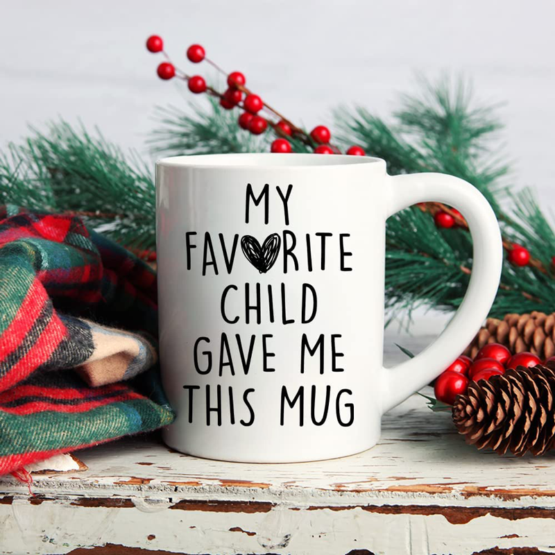 My Favorite Child Gave Me This Mug 11oz | Switzer Kreations