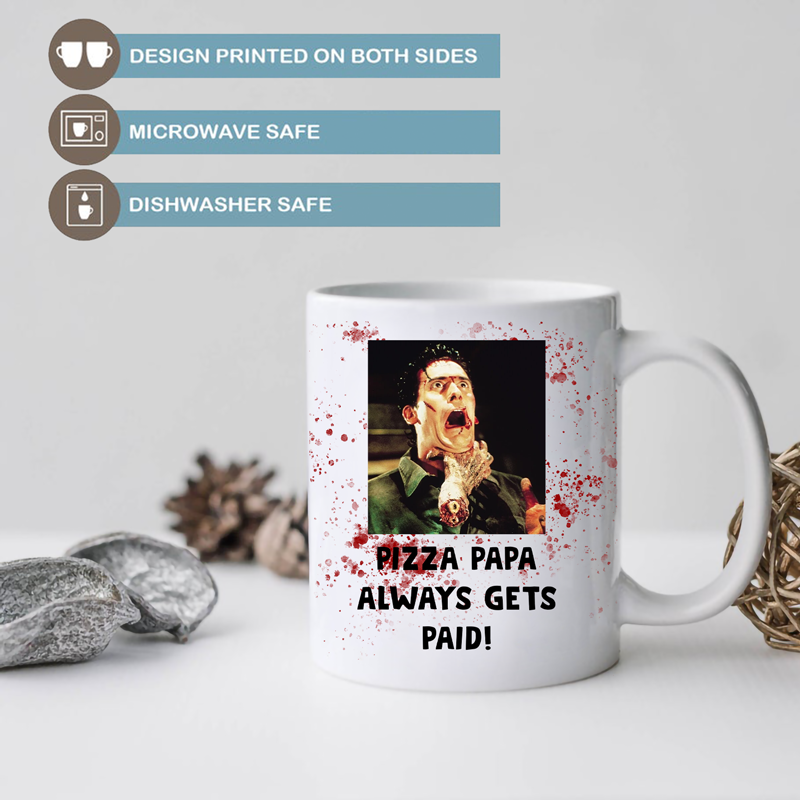 Pizza Papa Always Gets Paid Coffee Mug | Switzer Kreations