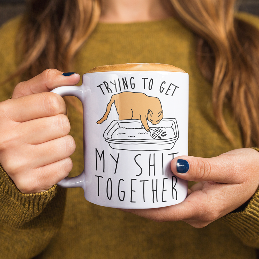 Trying To Get My Shit Together Mug | Funny Cat Mugs by Switzer Kreations