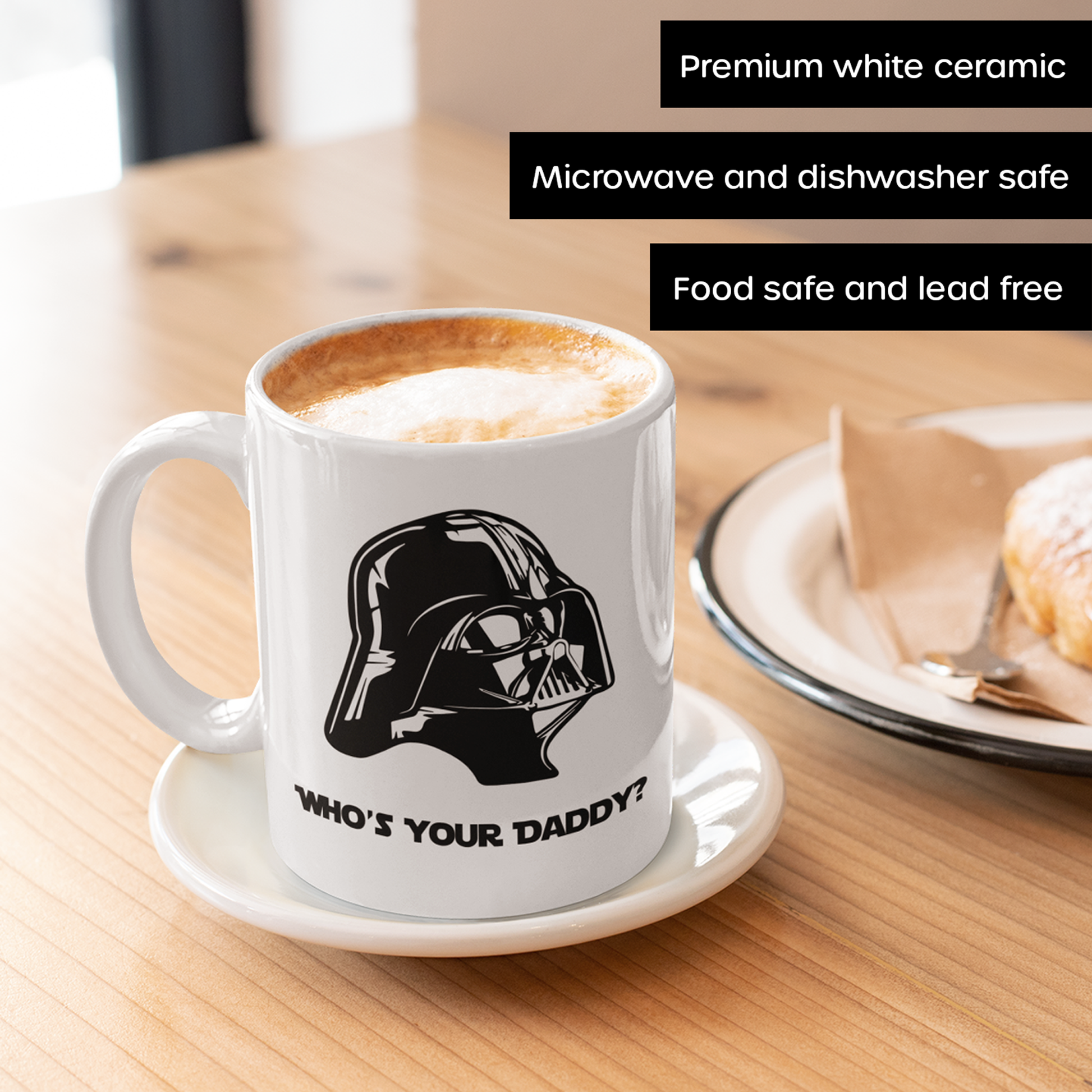 Darth Vader Whos Your Daddy Mug 11oz | Switzer Kreations