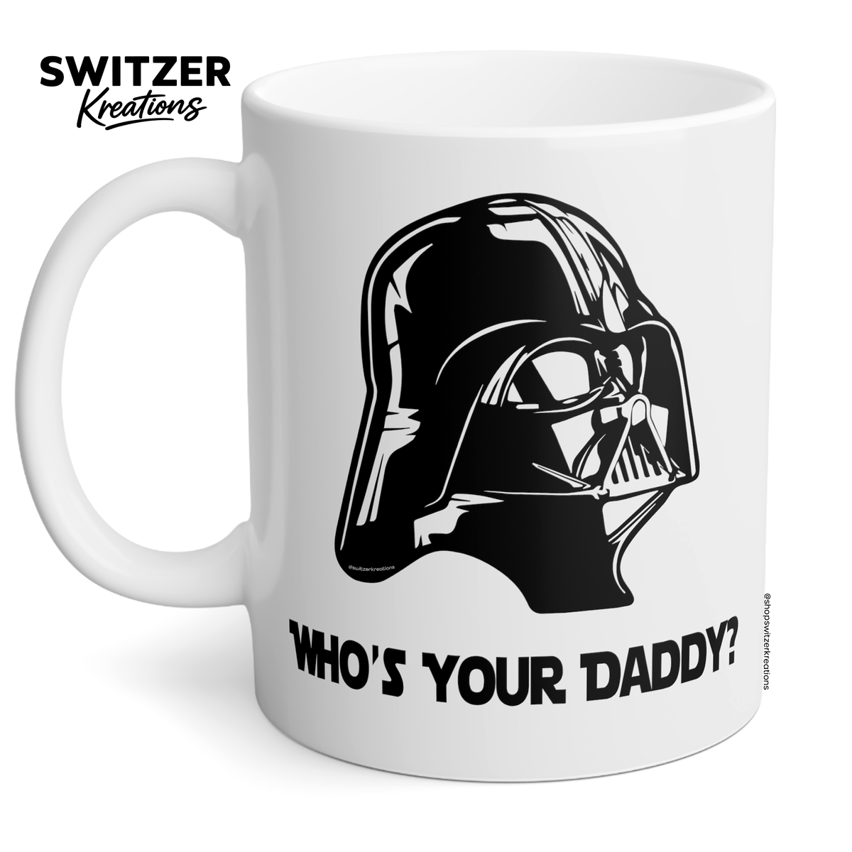 Funny dad ceramic coffee mug with black sci-fi helmet graphic and “Who’s Your Daddy?” quote, novelty gift for fathers and space fans