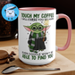 Grogu Wizard Coffee Mug | I'll Curse You So Hard Google Won't Find You Mug | By Switzer Kreations