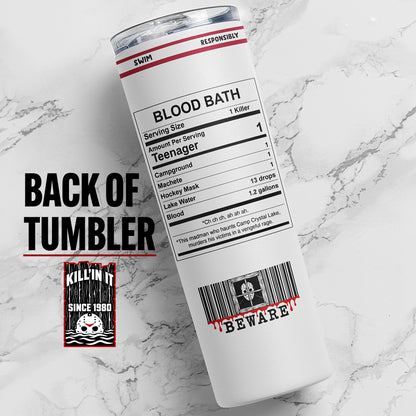 Back view of 20 oz Jason-inspired horror skinny tumbler with Blood Bath label, hockey mask barcode artwork, and stainless steel travel cup