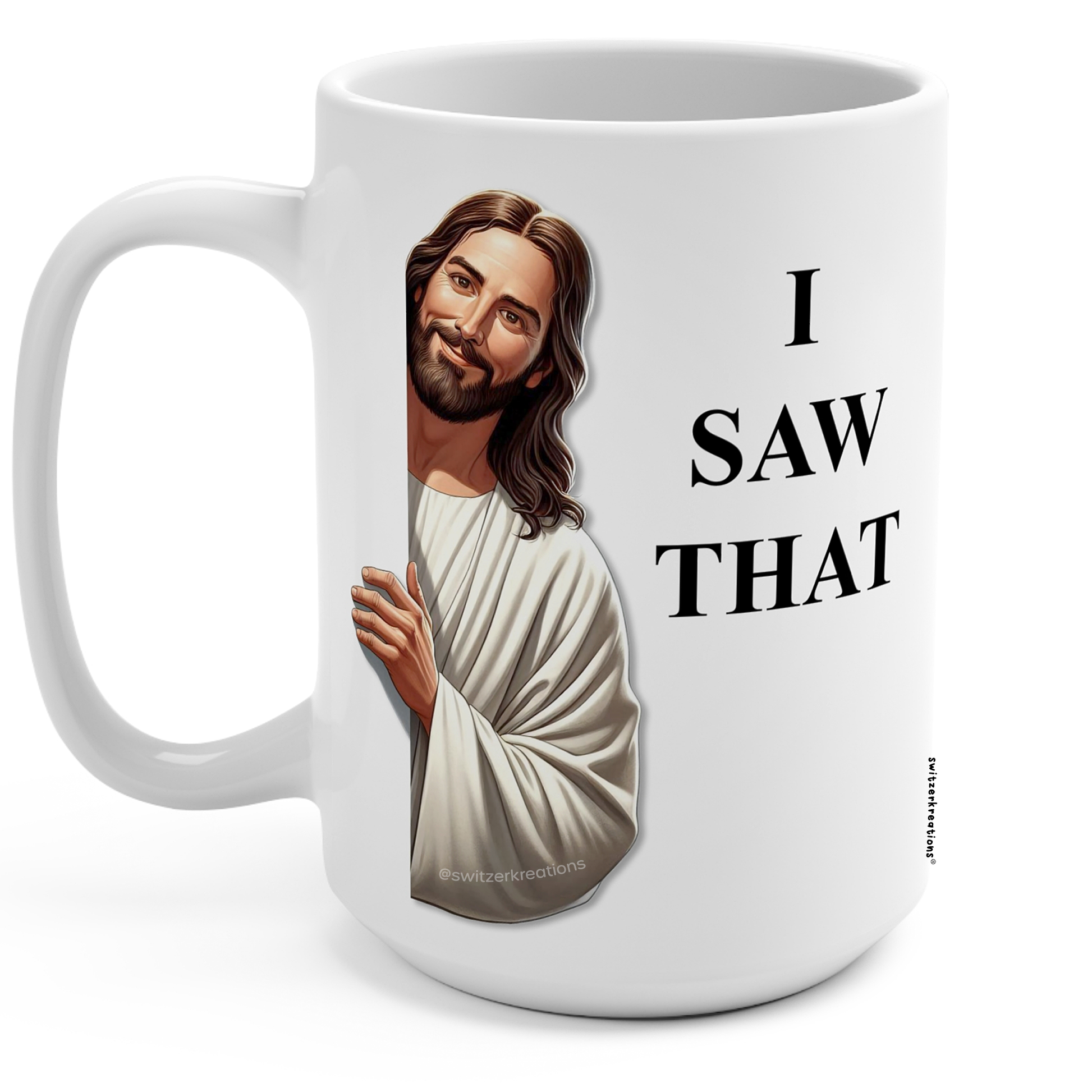 God Saw That Coffee Mug 15 Oz | God Is Watching | by Switzer Kreations