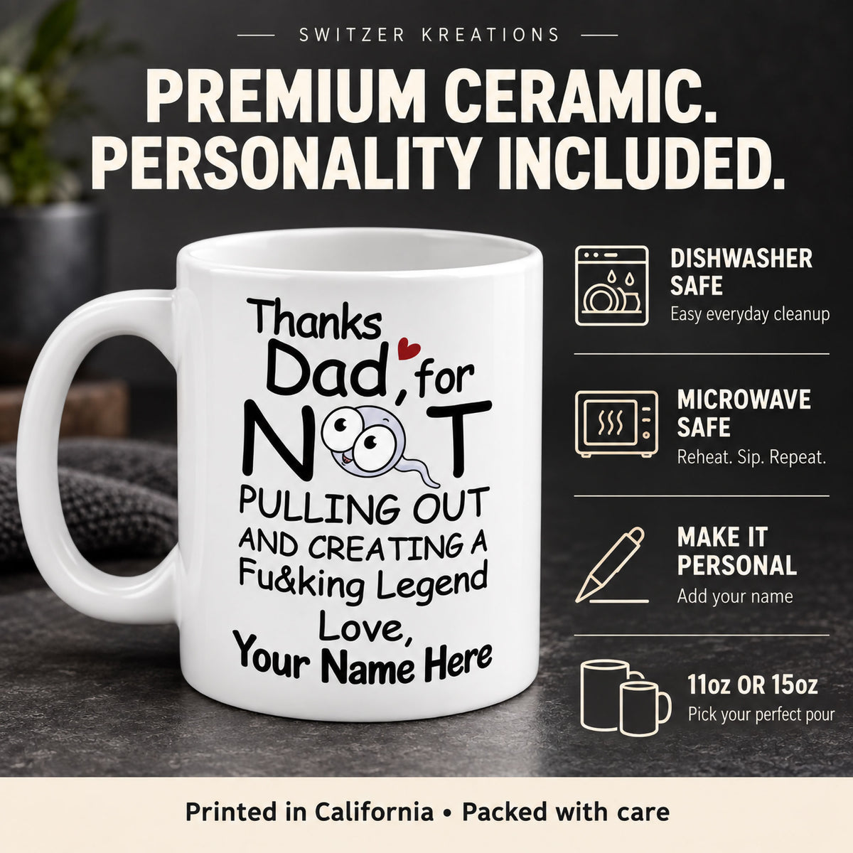 Personalized funny Dad ceramic mug with dishwasher safe, microwave safe, custom name, and 11 oz or 15 oz size details