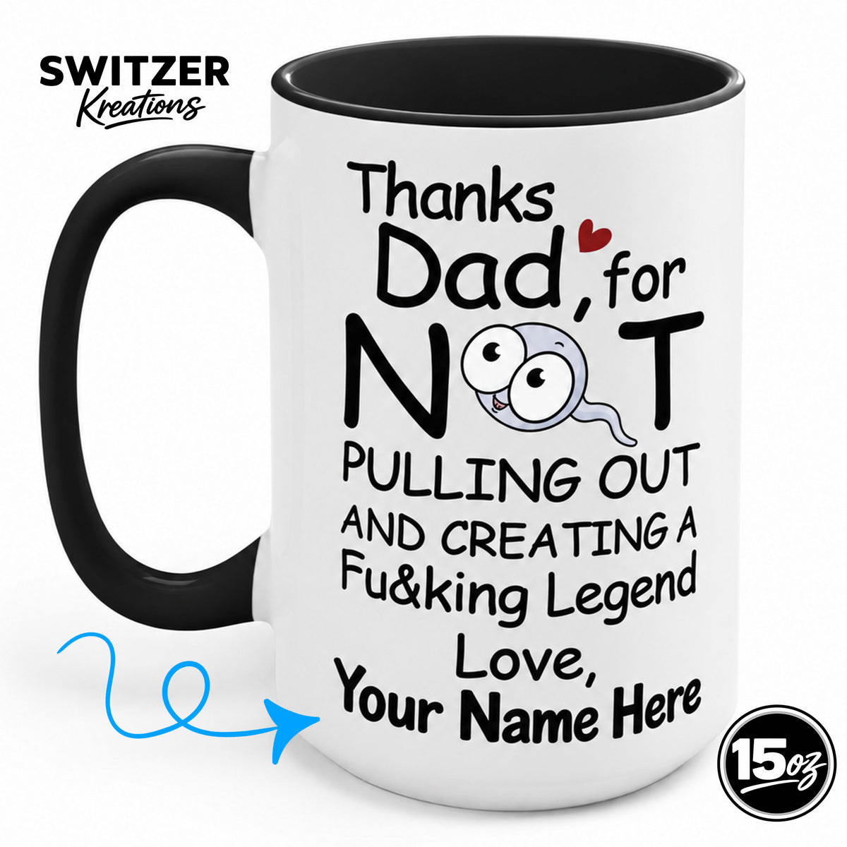 Personalized funny Dad 15 oz black and white ceramic mug with custom name and Father’s Day design
