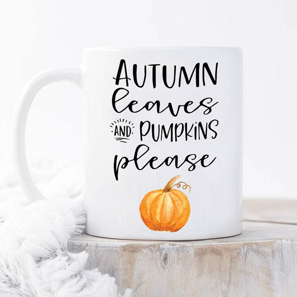 Autumn Leaves and Pumpkin Please Mug | Switzer Kreations