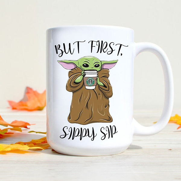 But First Sippy Sip | Baby Yoda Starbucks Mug