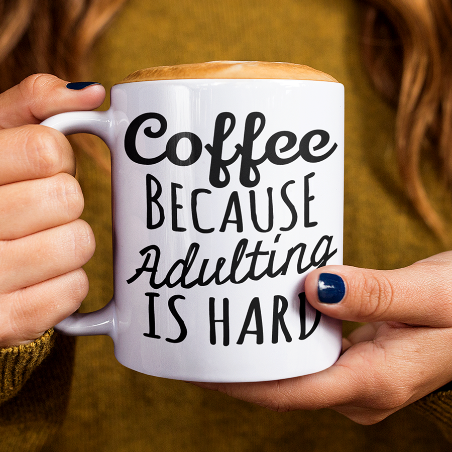 Coffee Because Adulting is Hard Mug 11oz | By Switzer Kreations