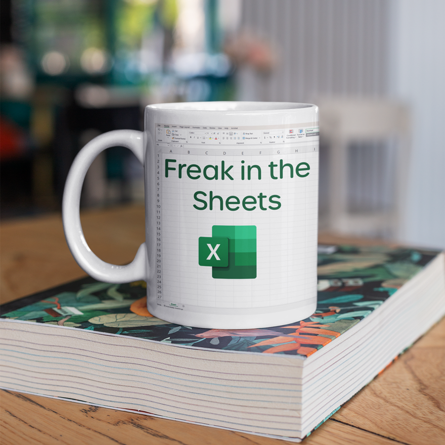 Freak in the Sheets Excel Spreadsheet Mug 11oz | By Switzer Kreations