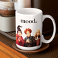 Mood Hocus Pocus Coffee Mug 15oz | Switzer Kreations