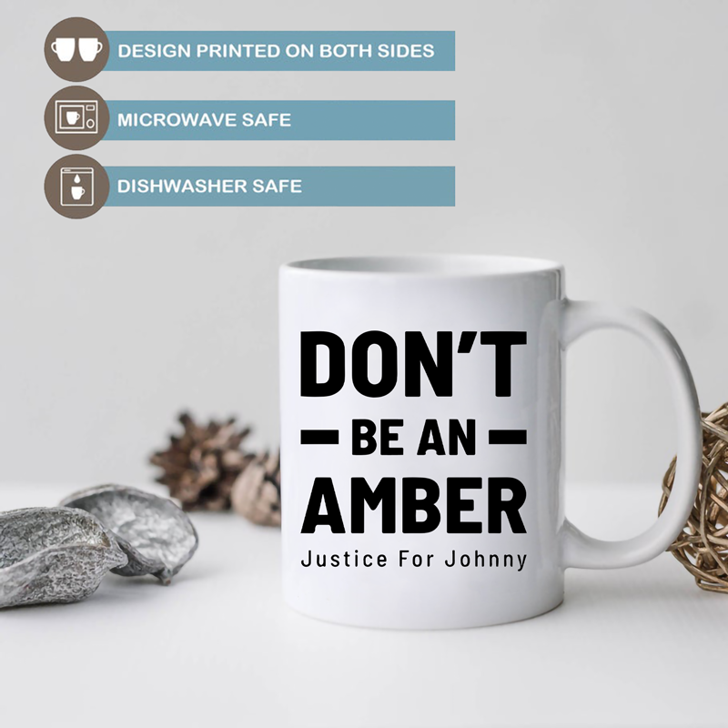 Don't Be Amber Heard Coffee Mug 11oz | Switzer Kreations