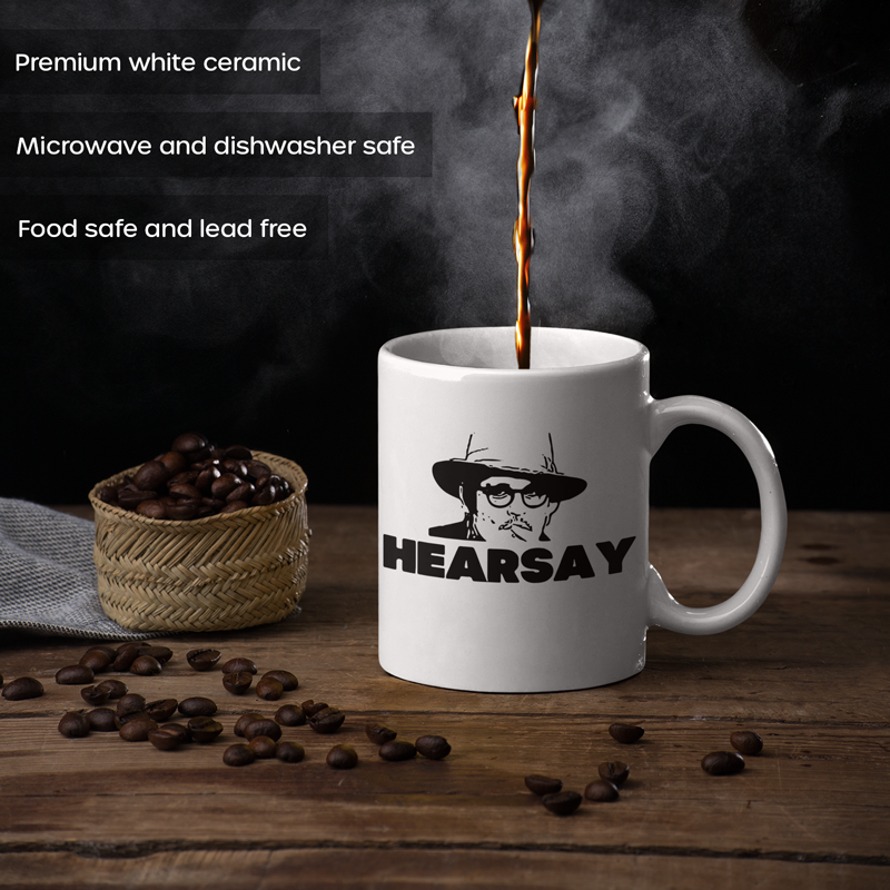 Johnny Depp Hearsay Coffee Mug - Switzer Kreations